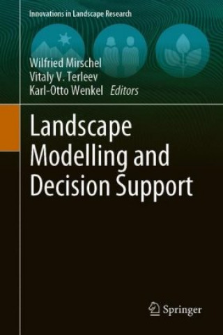 Buch Landscape Modelling and Decision Support Wilfried Mirschel