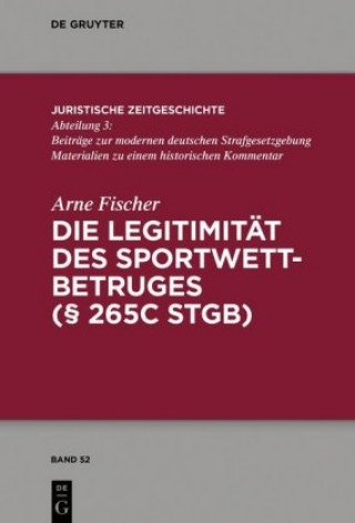 Könyv Die Legitimitat Des Sportwettbetrugs ( 265c Stgb) 