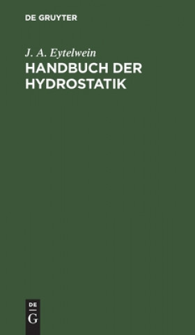 Knjiga Handbuch der Hydrostatik J. A. Eytelwein