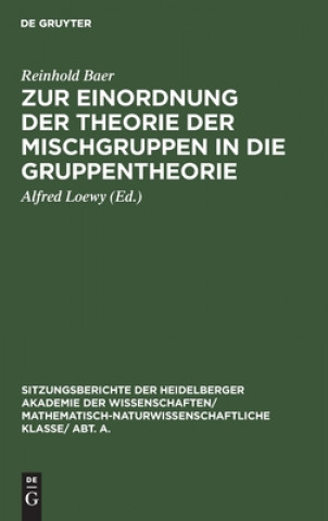 Книга Zur Einordnung Der Theorie Der Mischgruppen in Die Gruppentheorie 