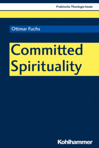 Buch Committed Spirituality Fuchs