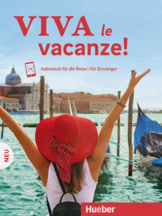 Kniha Viva le vacanze! Italienisch für die Reise - Für Einsteiger Aldo Riboni