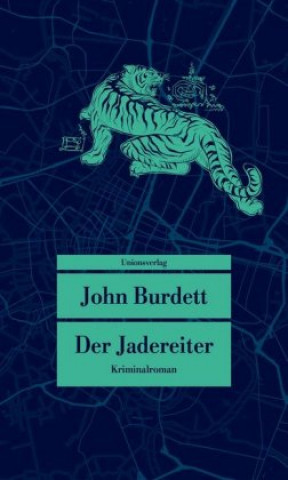 Buch Der Jadereiter John Burdett