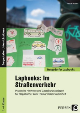 Carte Lapbooks: Im Straßenverkehr - 1.-4. Klasse 