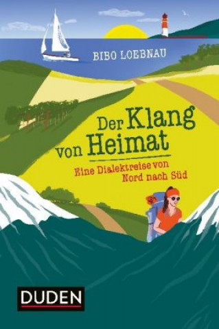 Kniha Der Klang von Heimat Bibo Loebnau