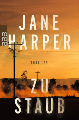 Kniha Zu Staub Jane Harper