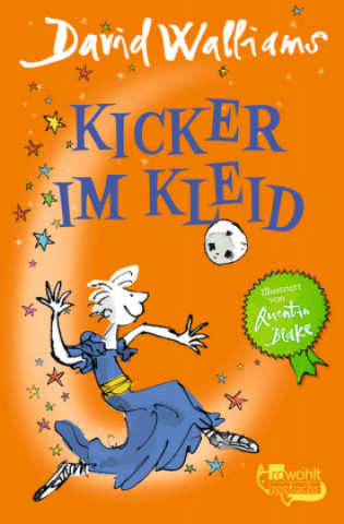 Kniha Kicker im Kleid Quentin Blake
