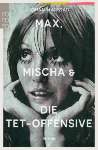 Książka Max, Mischa und die Tet-Offensive Ursel Allenstein