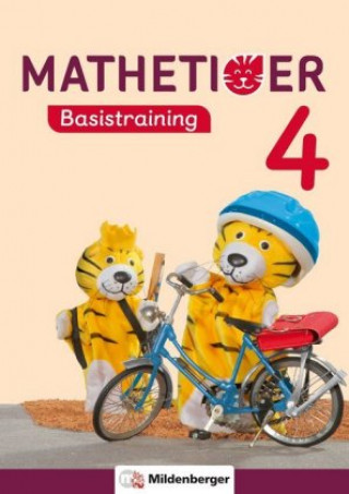 Book Mathetiger - Neubearbeitung 4. Schuljahr, Basistraining Thomas Laubis