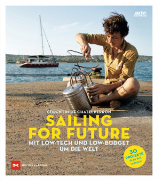 Βιβλίο Sailing for Future Corentin de Chatelperron