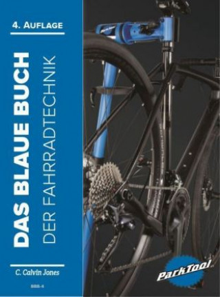 Kniha Das Blaue Buch der Fahrradtechnik C. Calvin Jones