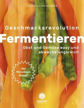 Buch Geschmacksrevolution Fermentieren Nadine Poncioni