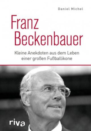 Knjiga Franz Beckenbauer 