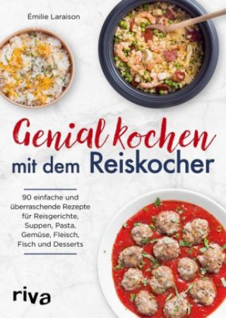 Kniha Genial kochen mit dem Reiskocher 