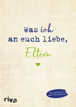 Книга Was ich an euch liebe, Eltern 