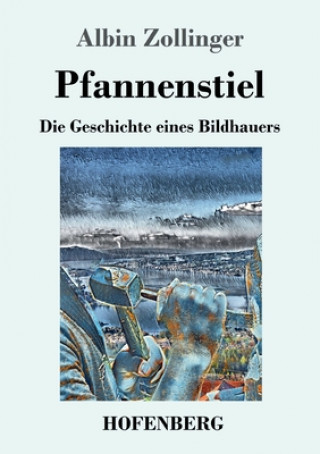 Buch Pfannenstiel Albin Zollinger