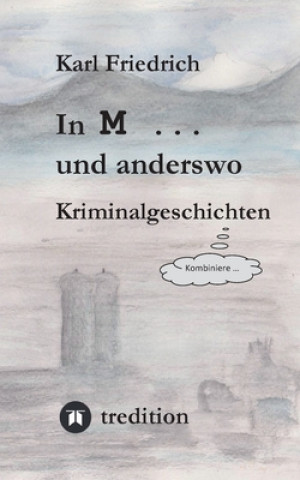 Knjiga In M ... und anderswo Magnus Karl Friedrich Schleich