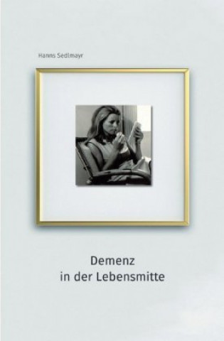 Book Demenz in der Lebensmitte Hanns Sedlmayr