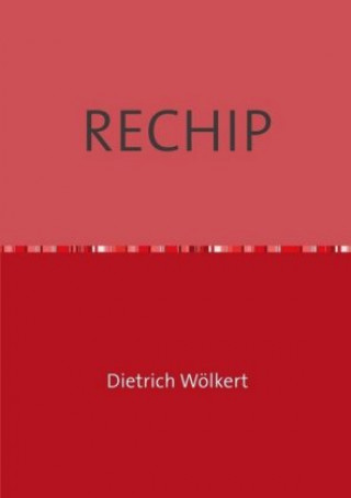 Knjiga RECHIP Dietrich Wölkert