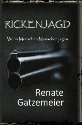 Knjiga Rickenjagd Renate Gatzemeier