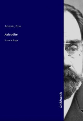 Buch Aphrodite Ernst Eckstein