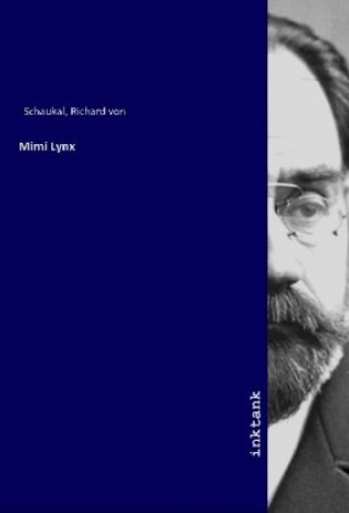 Kniha Mimi Lynx Richard von Schaukal