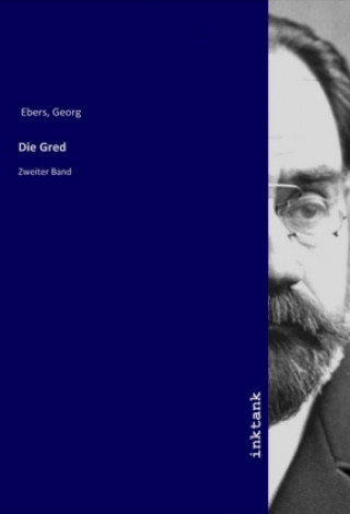 Buch Die Gred Georg Ebers