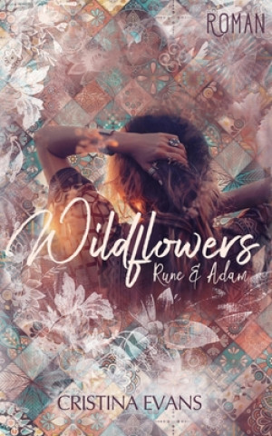 Knjiga Wildflowers Cristina Evans