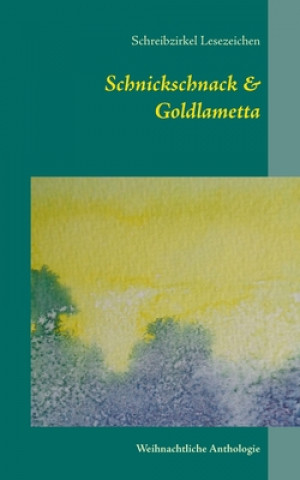 Knjiga Schnickschnack & Goldlametta Schreibzirkel Lesezeichen