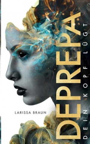 Knjiga Deprepa Larissa Braun