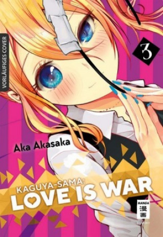 Kniha Kaguya-sama: Love is War 03 Yuko Keller