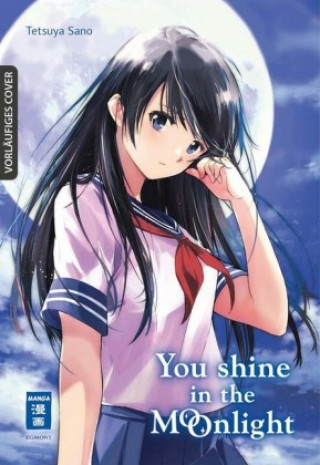 Könyv You Shine in the Moonlight 02 Loundraw
