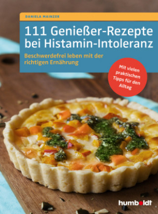 Книга 111 Genießer-Rezepte bei Histamin-Intoleranz 