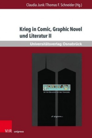 Knjiga Krieg in Comic, Graphic Novel und Literatur II Claudia Junk