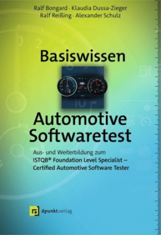 Könyv Basiswissen Automotive Softwaretest Klaudia Dussa-Zieger