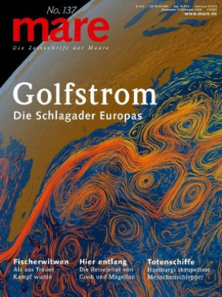 Kniha mare - Die Zeitschrift der Meere / No. 137 / Golfstrom - Die Schlagader Europas 