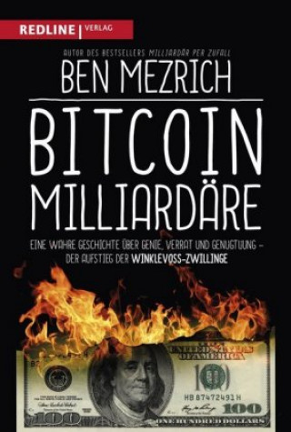 Knjiga Bitcoin-Milliardäre Ben Mezrich