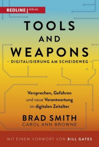 Kniha Tools and Weapons - Digitalisierung am Scheideweg Carol Ann Browne