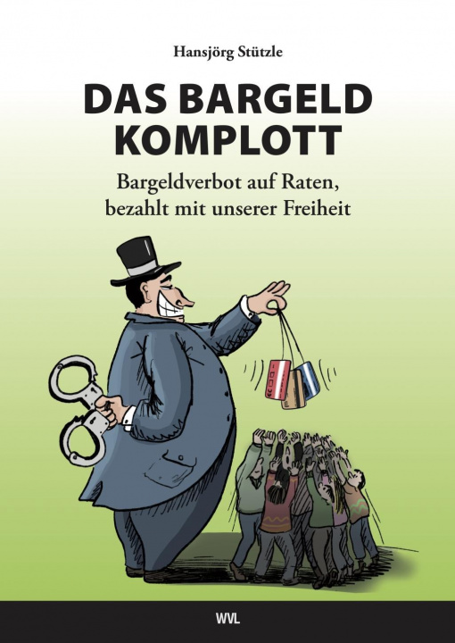 Könyv Das Bargeld-Komplott 