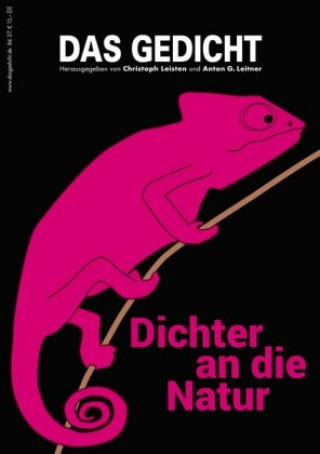 Kniha Das Gedicht. Zeitschrift /Jahrbuch für Lyrik, Essay und Kritik / Dichter an die Natur Joachim Sartorius