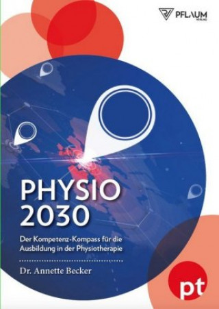 Kniha Physio 2030 Dr. Annette Becker