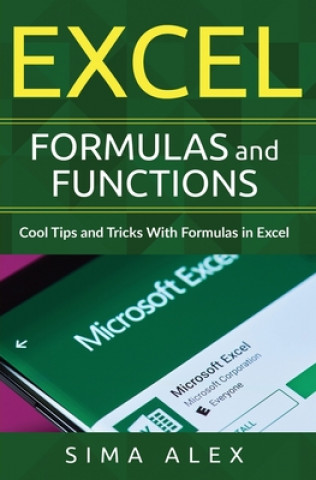 Buch Excel Formulas and Functions S ima A lex