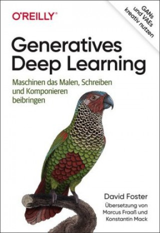 Knjiga Generatives Deep Learning Markus Fraaß