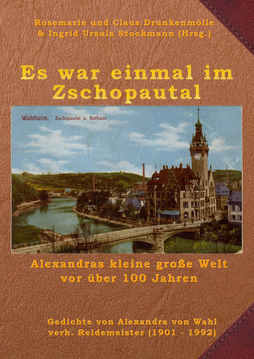 Carte Es war einmal im Zschopautal Rosemarie Drunkenmölle