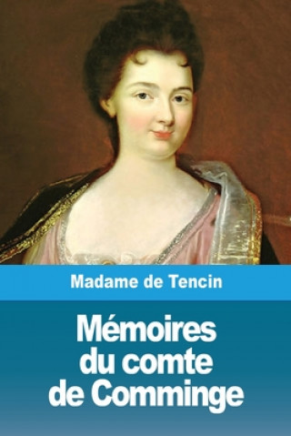 Knjiga Memoires du comte de Comminge Madame de Tencin