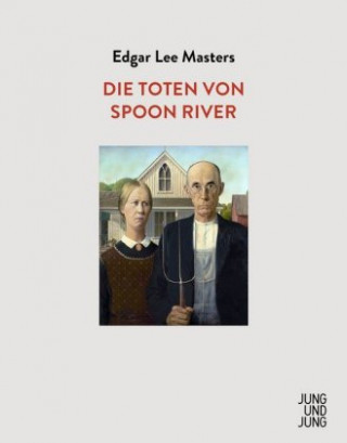Kniha Die Toten von Spoon River Claudio Maira