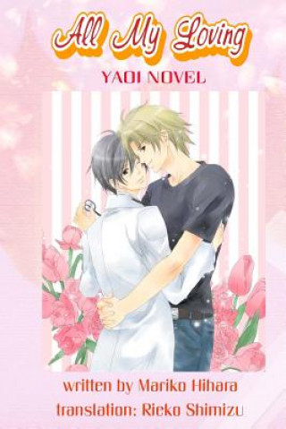 Kniha All My Loving Yuki Amane