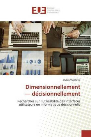 Knjiga Dimensionnellement - décisionnellement Dusan Vujosevic