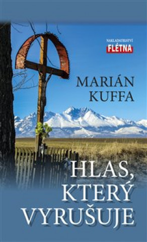 Book Hlas, který vyrušuje Marián Kuffa