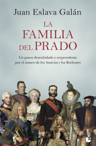 Knjiga La familia del Prado Juan Eslava Galan